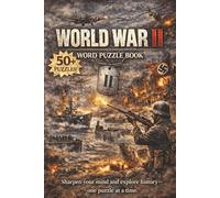 Shadows of Conflict: World War II and Its Legacy: WWII Word Search Puzzle Book: An Educator’s Guide to Understanding, Teaching, and Remembering the Global War
