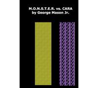 Shadows of Creation: M.O.N.S.T.E.R. vs. CARA: 2 (Shadows of Creation Trilogy)