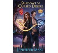 Shadows of Cursed Desire: A Dark Billionaire Romantasy of Enemies to Lovers, Fated Mates, and Forbidden Passion. | 5*8 Inches , 172 pages |