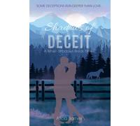 Shadows of Deceit: (When Shadows Break Book 2)