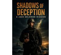 Shadows of Deception: 1 (Jack Solomon Series)