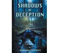 Shadows of Deception