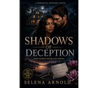 SHADOWS OF DECEPTION: A Romantic Suspense Novel