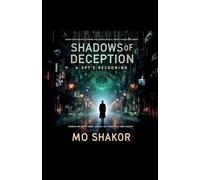 Shadows of Deception: A Spy's Reckoning: 1 (Mirrorfall Trilogy)