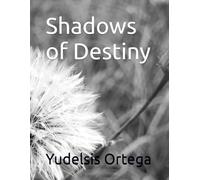 Shadows of Destiny
