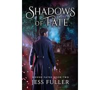 Shadows of Fate: 2 (Woven Fates)