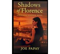 Shadows of Florence: Book Two