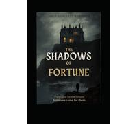 Shadows of Fortune: Shadows of Fortune: A Closed-Circle Murder Mystery (The Khalil Miran Mysteries)