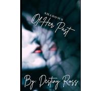Shadows Of Her Past