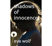 shadows of innocence