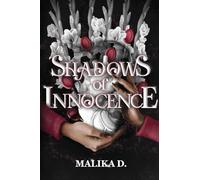 Shadows of Innocence: A Story of Selfless Love: 1 (The Shadows)