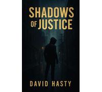 Shadows Of Justice