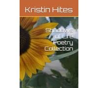 Shadows of Life Poetry Collection