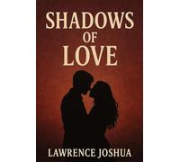 Shadows of Love