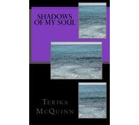 Shadows of my Soul: Volume 1