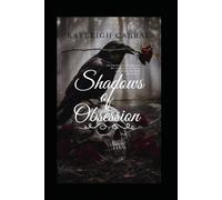 Shadows of Obsession