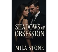 Shadows of Obsession
