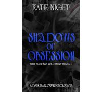 Shadows of Obsession