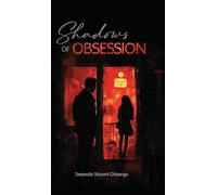 Shadows of Obsession