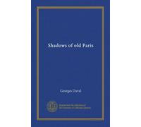 Shadows of old Paris