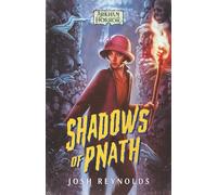 Shadows of Pnath: An Arkham Horror Novel: 2 (The Adventures of Alessandra Zorzi)
