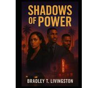 SHADOWS OF POWER