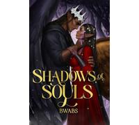 Shadows of Souls: A Standalone Gothic Caribbean Dark Fantasy With Obsession and Souls Magic