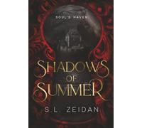 Shadows of Summer (Soul's Haven)