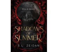 Shadows of Summer: Special Edition: 1 (Soul's Haven)