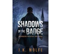 Shadows of the Badge: Introducing Detective Jake Harper: 1 (The Detective Harper Series)