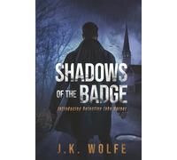 Shadows of the Badge: Introducing Detective Jake Harper (The Detective Harper Series)