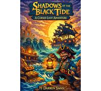 Shadows of the Black Tide: A Cursed Loot Adventure