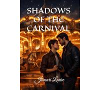 SHADOWS OF THE CARNIVAL