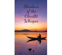 Shadows of the Cloudlit Whisper