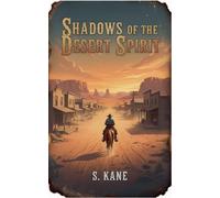 Shadows of the Desert Spirit