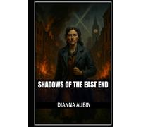 Shadows of the East End