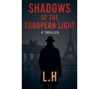 Shadows of the European Light