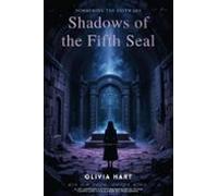 Shadows Of The Fifth Seal (ebook)