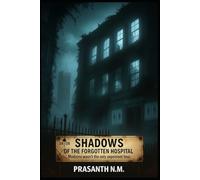 Shadows of the Forgotten Hospital: Medicine Wasn’t the Only Experiment Here