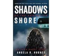 Shadows of the Forgotten Shore