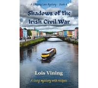 Shadows of the Irish Civil War (Blessing Lane Mystery)
