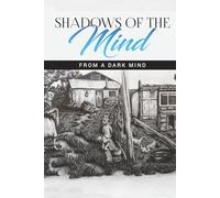 Shadows of the mind: From a Dark Mind