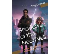 Shadows of the Neon Veil: A Slate & Jinx Murder Mystery, Book 2 (Dorian Slate & Jinx Murder Mysteries)