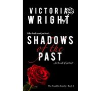 Shadows of the Past (The Franklin Family)
