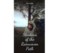 Shadows of the Rainwoven Path