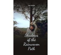 Shadows of the Rainwoven Path
