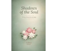 Shadows of the Soul: 30 Poems of Heartbreak and Longing