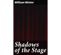 Shadows Of The Stage (ebook)