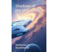 Shadows of the Veil Book 1: Fractured Accord