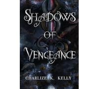 Shadows of Vengeance: 2 (Sotn Duet)